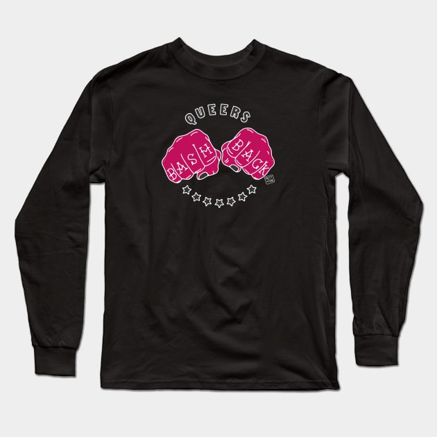 Queers Bash Back Long Sleeve T-Shirt by prettyinpunk